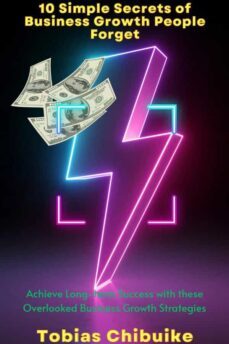 10 simple secrets of business growth people forget (ebook)-9791222080185