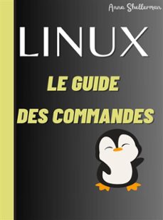 linux le guide des commandes (ebook)-9791223013885