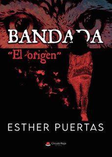 bandada. el origen-esther puertas-9791370161385