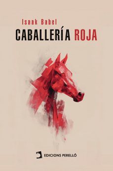 caballería roja-isaak babel-9791370192785