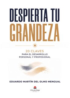 despierta tu grandeza-eduardo martin del olmo mengual-9791370466985