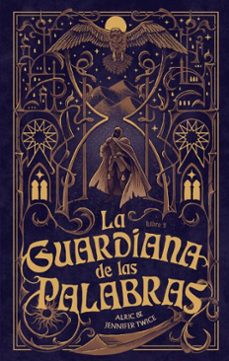 la guardiana de las palabras: el ojo de la verdad (ebook)-alric twice-jennifer twice-9791387557485