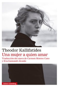una mujer a quien amar (ebook)-theodor kallifatides-9791387605285