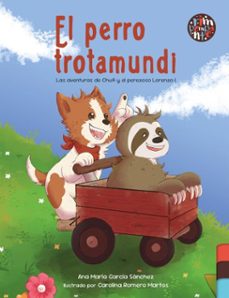 el perro trotamundi (ebook)-ana maría garcía sánchez-9791387616885