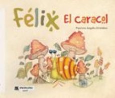 felix el caracol (ebook)-9791387646585