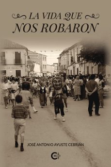 la vida que nos robaron (ebook)-9791387677985