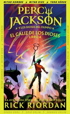 percy jackson y el cáliz de los dioses (percy jackson y los dioses del olimpo 6)-rick riordan-9791387906085