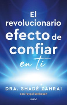 el revolucionario efecto de confiar en ti (ebook)-faysal sekkouah-shade zahrai-9791388011085