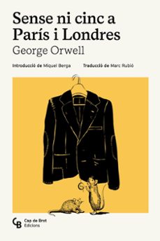 sense ni cinc a parís i londres-george orwell-9791399108385