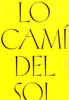 lo camí del sol-felipe talo-pilar soler montes-9791399167085