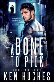 a bone to pick (ebook)-ken hughes-9798215682685