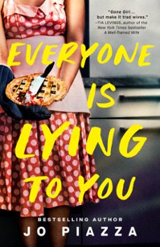 everyone is lying to you (ebook)-jo piazza-9798217046485