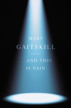 -mary gaitskill-9798217210985