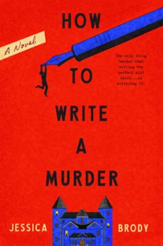 how to write a murder (ebook)-jessica brody-9798217299485