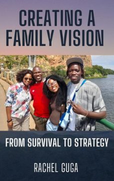 creating a family vision (ebook)-rachel guga-9798224500185