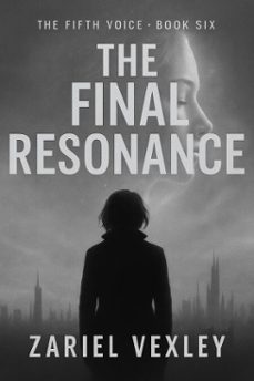 the final resonance-zariel vexley-9798231356485