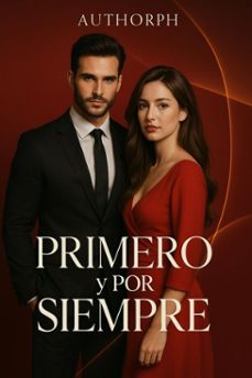 primero y por siempre (ebook)-escribe para sanar-9798231968985