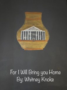 for i will bring you home (ebook)-whitney knoke-9798232165185