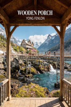 wooden porch (ebook)-yong fenlon - author-9798233277085