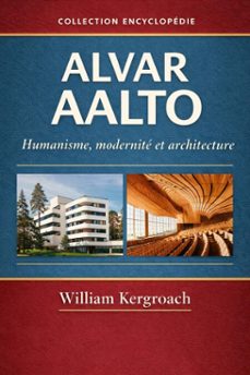 alvar aalto (ebook)-william kergroach-9798233353185