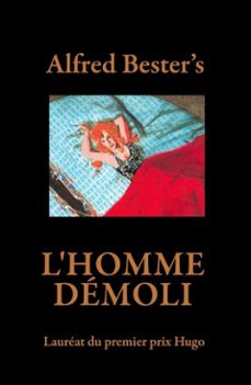 l'homme demolilaureat du premier prix hugo (ebook)-alfred bester-9798233614385