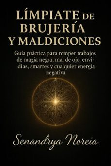 limpiate de brujeria y maldiciones (ebook)-senandrya noreia-9798233639685