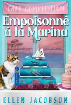 empoisonne a la marina (ebook)-ellen jacobson-9798233648885