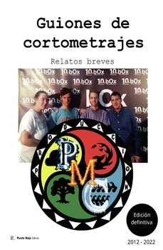 guiones de cortometrajes-juan manuel de la cuesta-9798398308785