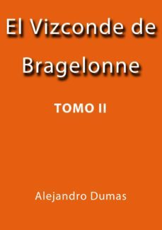 el vizconde de bragelonne tomo ii (ebook)-cdlap00000585