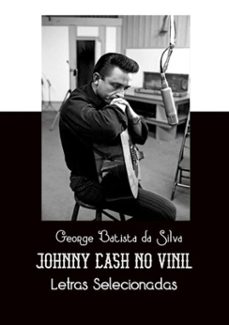 johnny cash no vinil (ebook)-george batista da silva-3410001347795