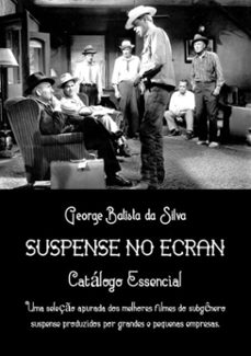suspense no ecran (ebook)-george batista da silva-3410002284495