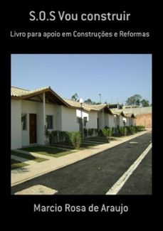 s.o.s vou construir (ebook)-marcio rosa de araujo-3410002989895