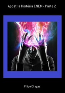 apostila historia enem - parte 2 (ebook)-filipe chagas-3410003406995