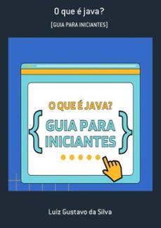 o que é java? (ebook)-luiz gustavo da silva-3410003787995