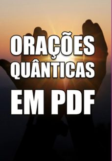 o poder da oraço quantica: eleve sua vibraço e transforme sua vida (ebook)-élida e-books-3410004489195