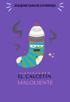 el calcetin maloliente (ebook)-joaquim carlos lourenço-3410004561495