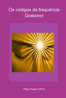 os codigos da frequencia grabovoi (ebook)-filipe chagas (org)-3410005252095