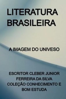 a imagem do univeso (ebook)-escritor cleber junior ferreira silva coleção conhecimento bom da e estuda-3410005353495
