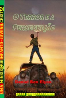 serie no-arrebatados: o terror e a perseguiço (ebook)-daniel ben elyon-3410005932195