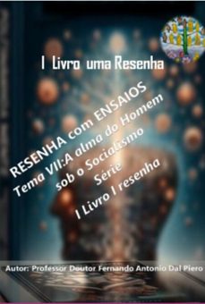 a alma do homem sob o socialismo. (ebook)-professor doutor fernando antonio dal piero-3410006402895