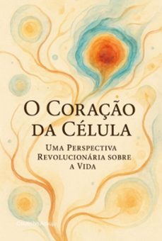 o coraço  da celula (ebook)-coutinho araujo-3410008218395
