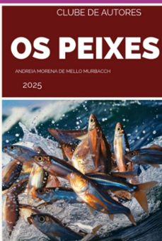 os peixes (ebook)-andreia morena mello de murbach-3410008319795