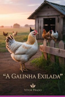 a galinha exilada (ebook)-vitor prado-3410008573395