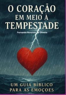 o coraço em meio a tempestade (ebook)-fernando honorato-3410008917595