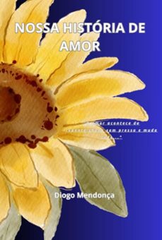 nossa historia de amor (ebook)-diogo mendonça-3410009028795