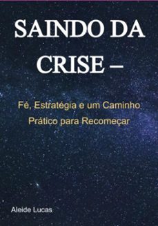 saindo da crise  (ebook)-aleide lucas-3410009072095