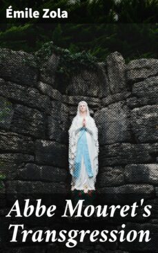 abbe mouret's transgression (ebook)-emile zola-4057664643995