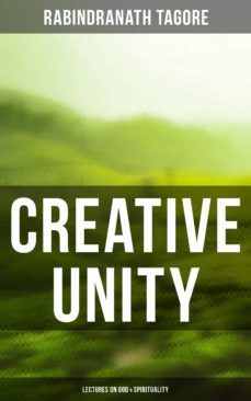 creative unity - lectures on god &amp; spirituality (ebook)-4064066395995