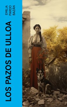 los pazos de ulloa (ebook)-emilia pardo bazan-4066339550995