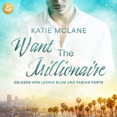 want the millionaire (audiolibro)-katie mclane-4069829160995